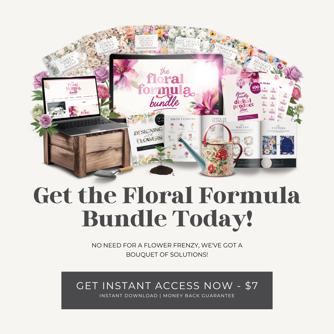 Floral Formula Bundle — Create Gorgeous Floral-Themed Digital Products With Ease