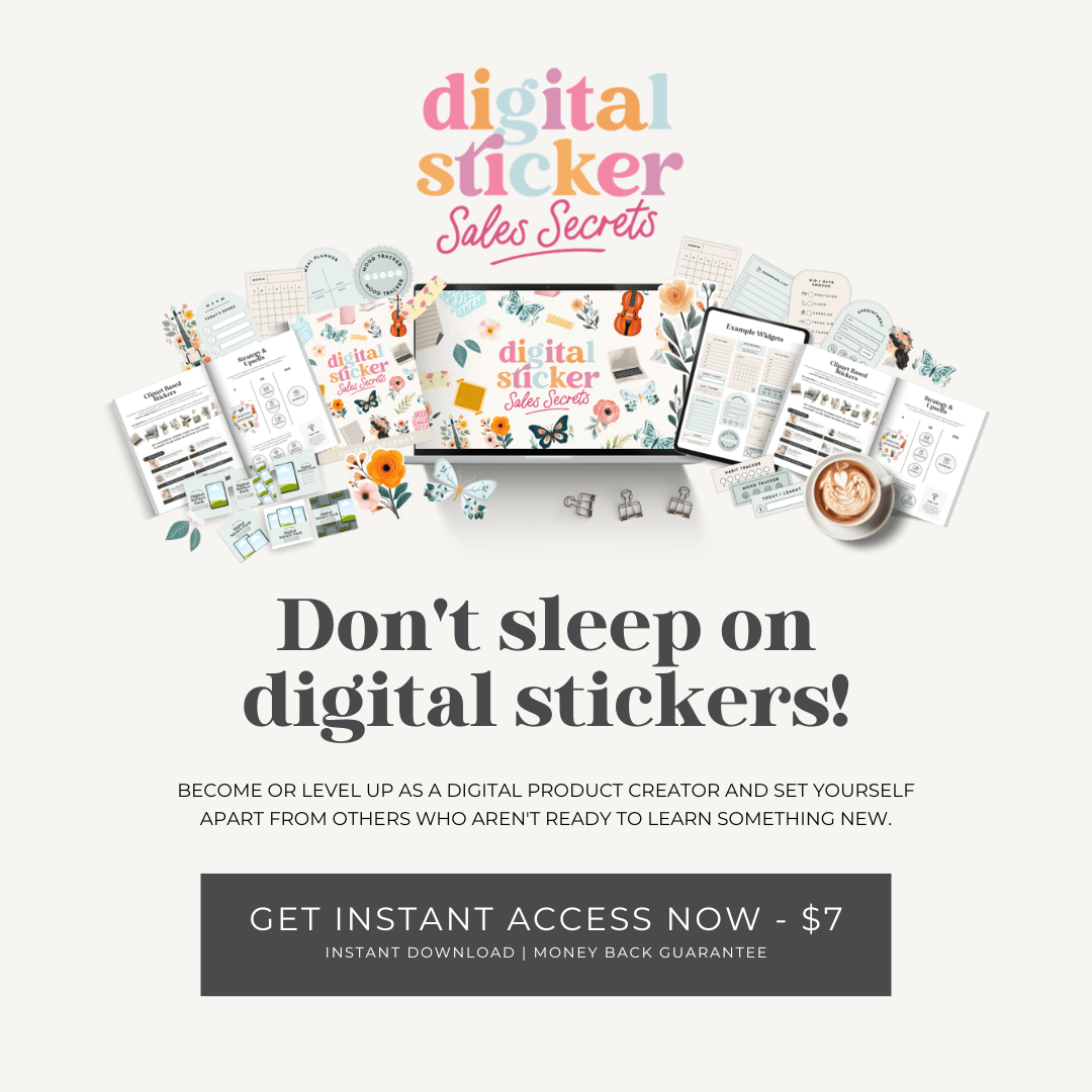 Digital Sticker Sales Secrets — Learn to Create and Sell Stickers That Actually Sell